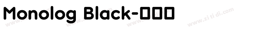 Monolog Black字体转换